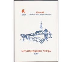 NOVOMESKÉHO NITRA 2008 - Literárna súťaž mladých autorov