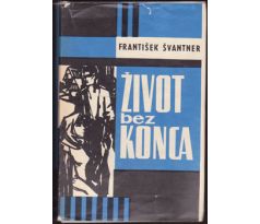 ŽIVOT BEZ KONCA