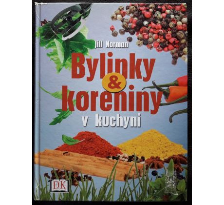 Bylinky a koreniny v kuchyni