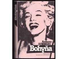 BOHYŇA - Tajné životy Marilyn Monroe