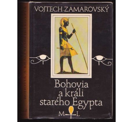 Bohovia a králi starého Egypta