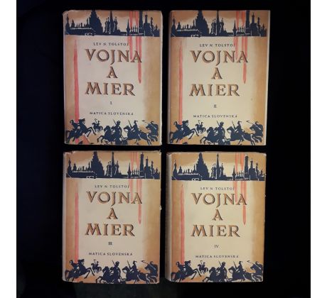Vojna a mier I. - IV.
