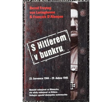S Hitlerem v bunkru