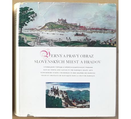 Verný a pravý obraz slovenských miest a hradov