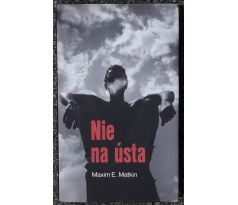 Nie na ústa