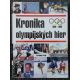 Kronika olympijských hier 1896 - 1996