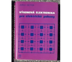 Výkonová elektronika pre elektrické pohony