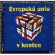 Evropská unie v kostce