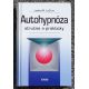 Autohypnóza stručne a prakticky