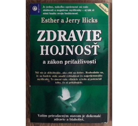 Zdravie, hojnosť a zákon príťažlivosti
