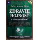 Zdravie, hojnosť a zákon príťažlivosti
