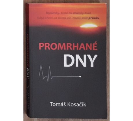 Promrhané dny