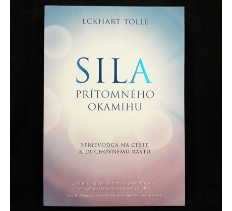 Sila prítomného okamihu