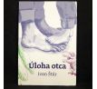 Úloha otca