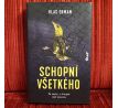 Schopní všetkého