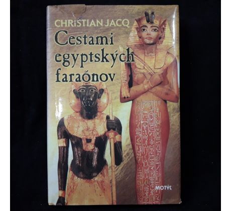 Cestami egyptských faraónov