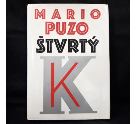 Štvrtý K