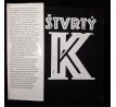 Štvrtý K