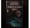 Stále vládne mráz