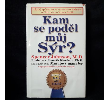 Kam se poděl můj Sýr?