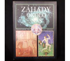Záhady okolo nás